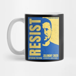 Zelensky 2025 - Resist & Defend Freedom Mug